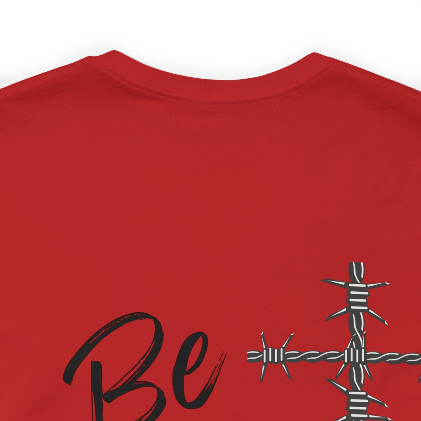 Be Strong, Christian Shirt