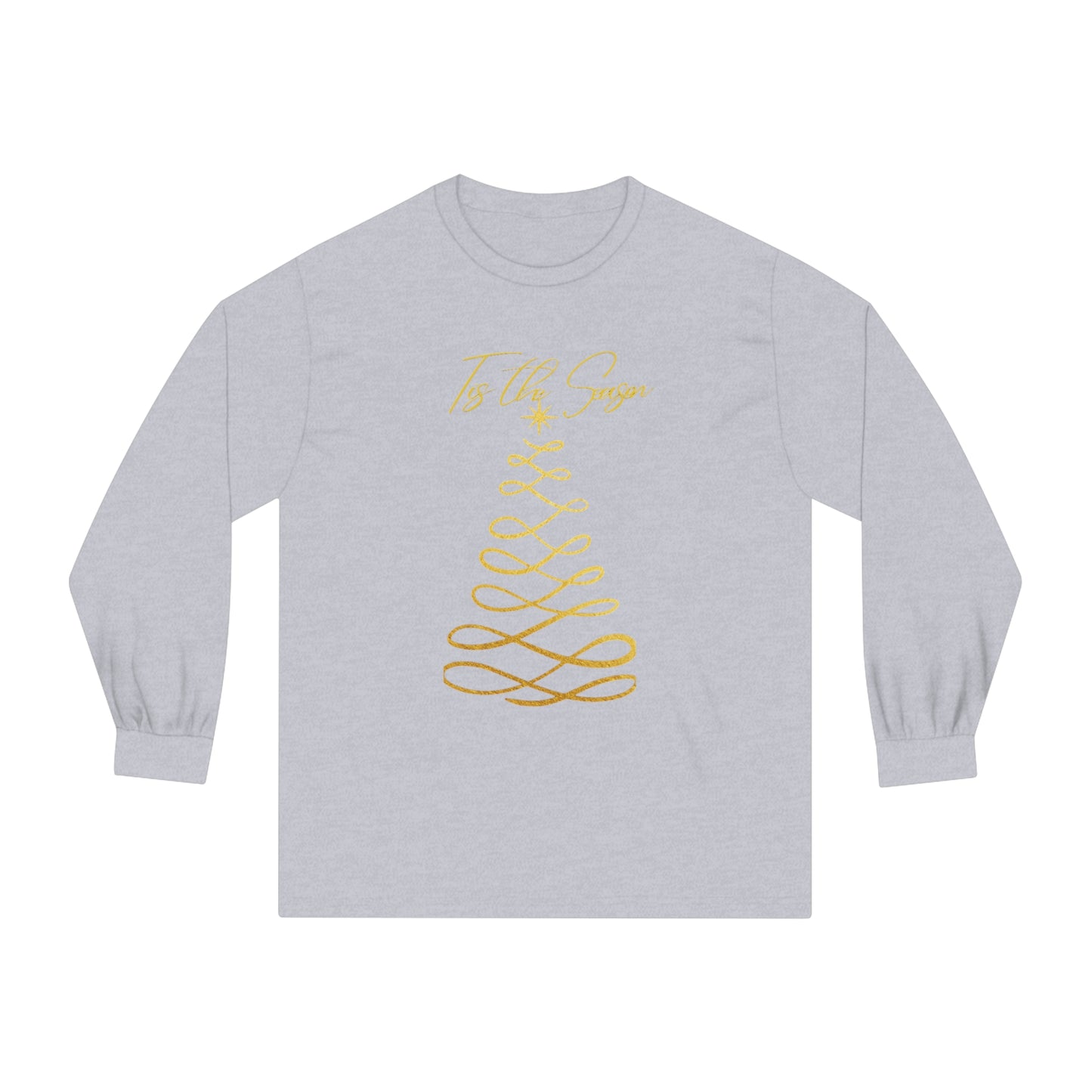 Tis The Season  Long Sleeve Shirt