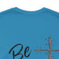 Be Strong, Christian Shirt