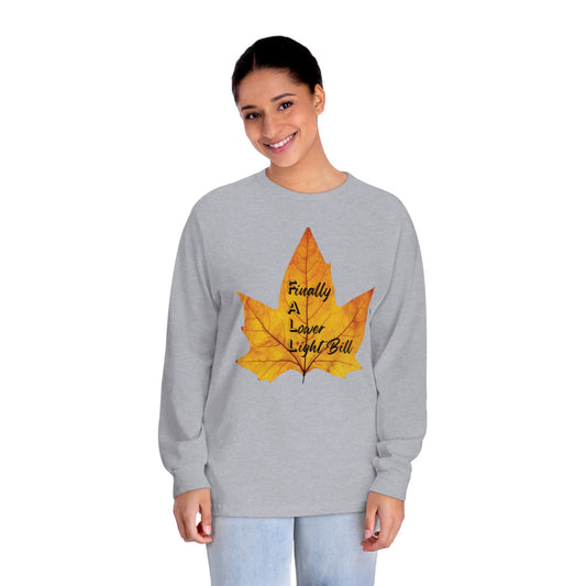 Finally Fall  Long Sleeve Shirt