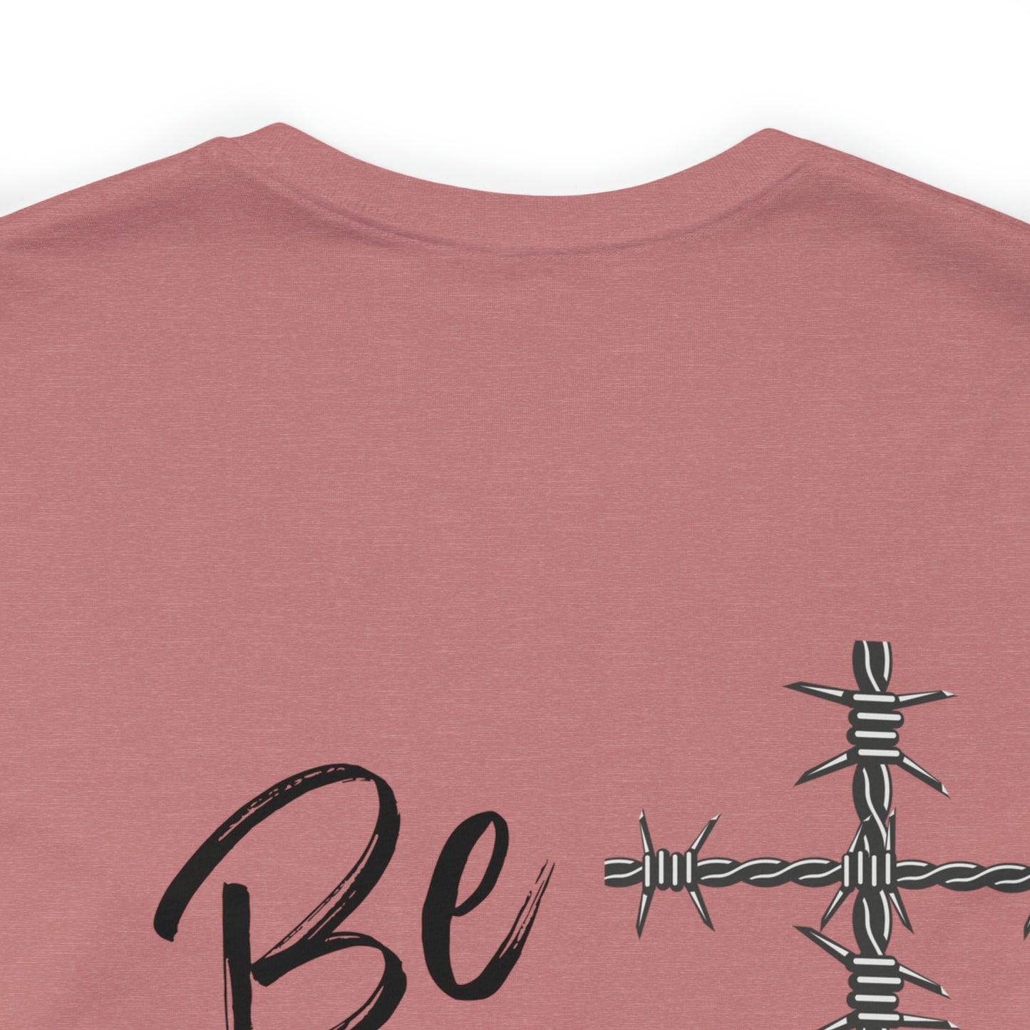 Be Strong, Christian Shirt