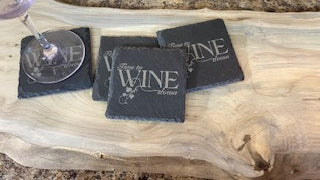 Time To Wine Down  Slate Square Coaster Set of 4