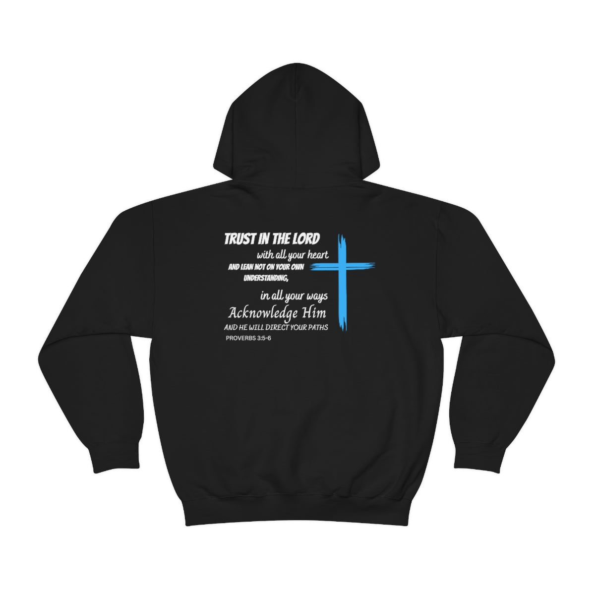 Trust In The Lord Hoodie