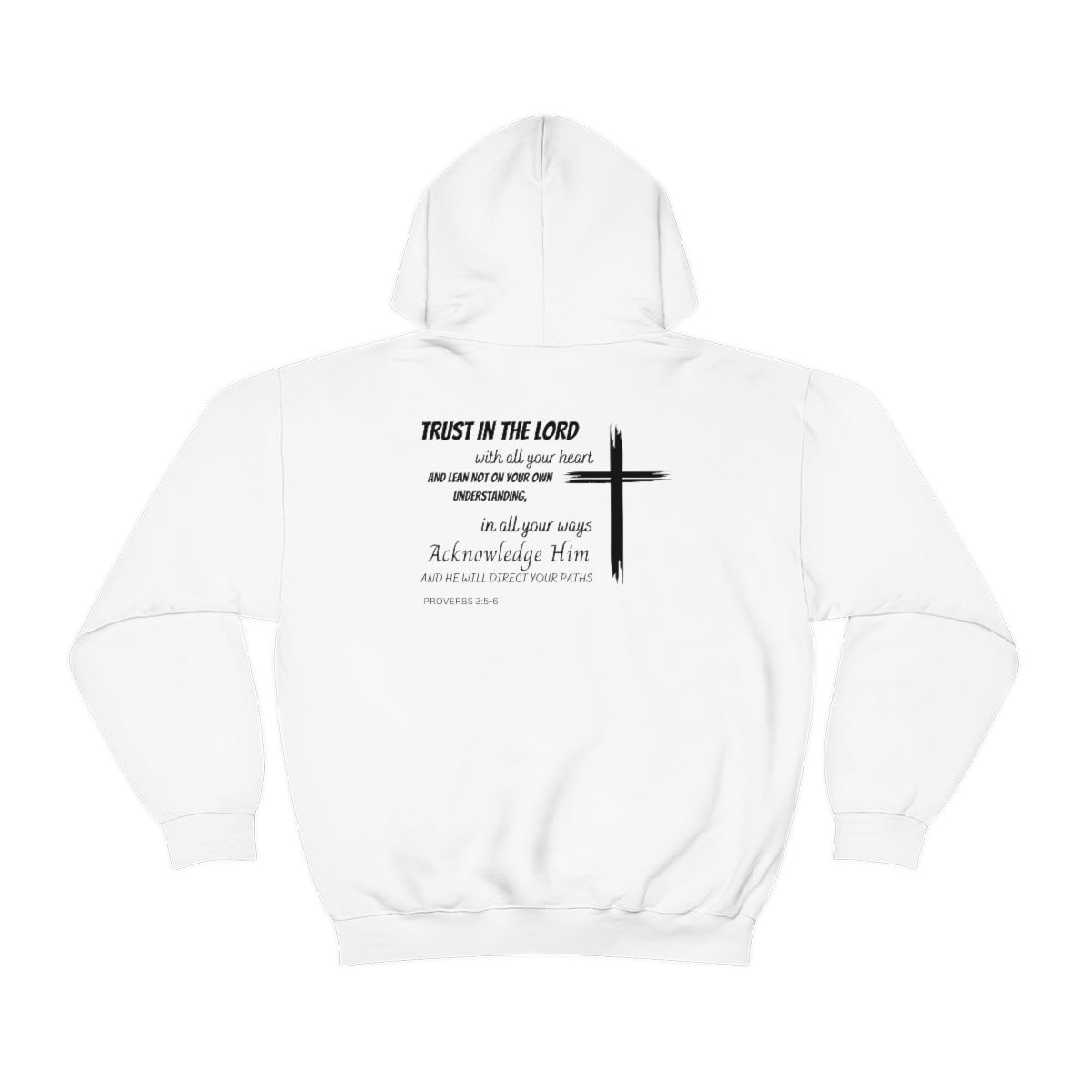 Trust In The Lord Hoodie