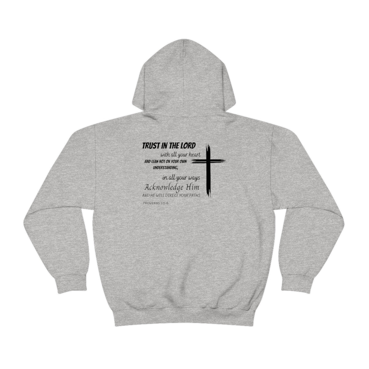 Trust In The Lord Hoodie