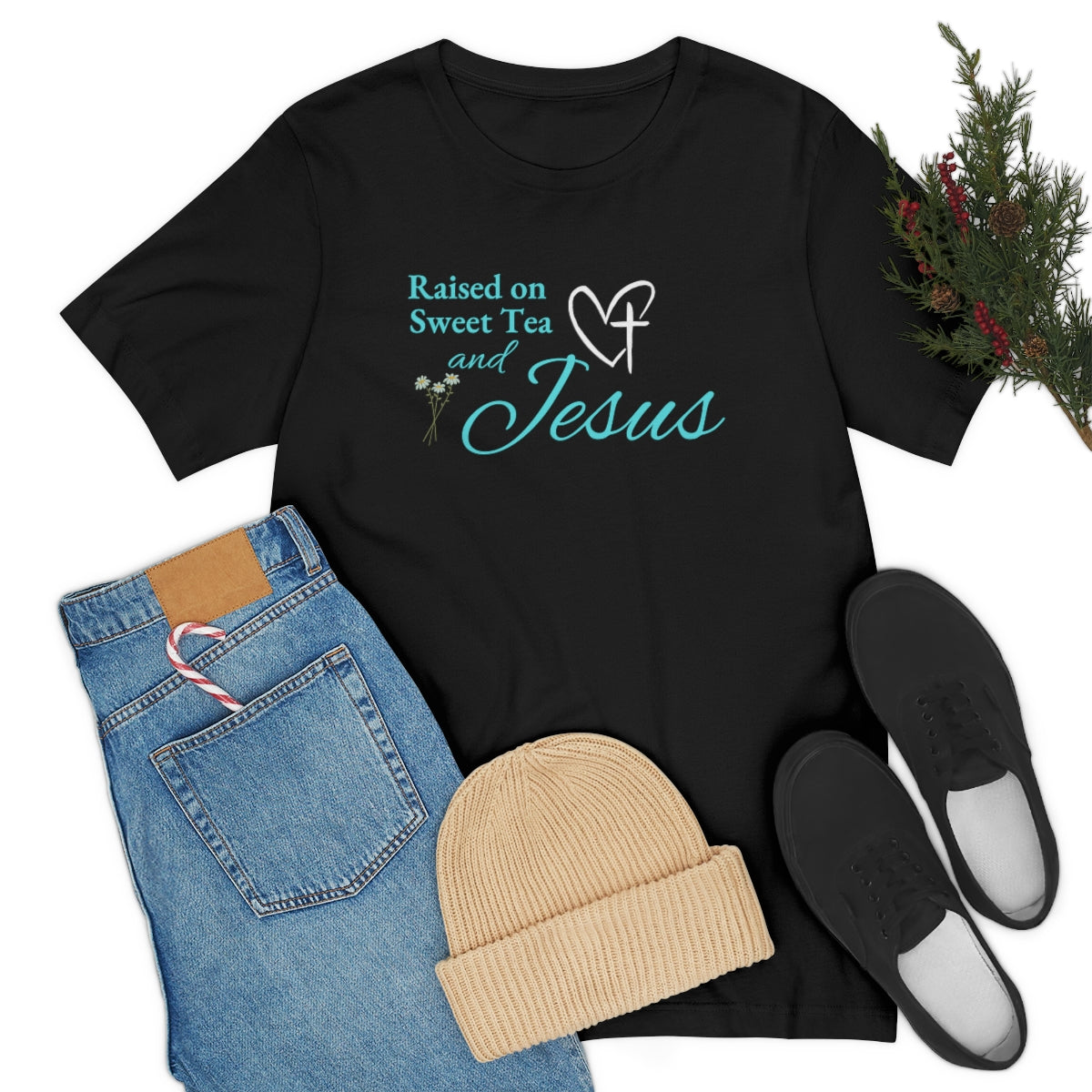 Raised on Sweet Tea and Jesus tshirt